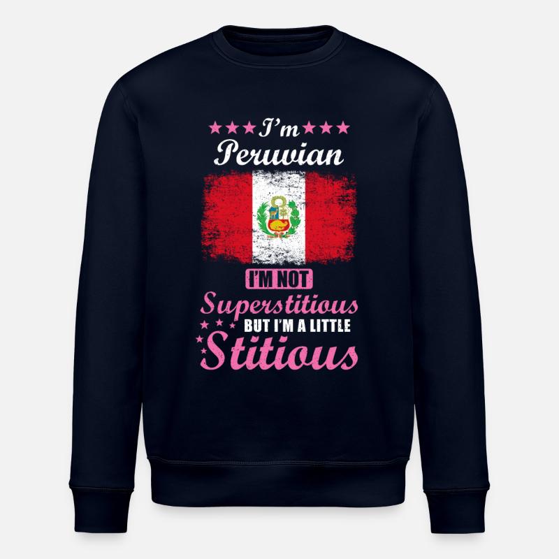 Cadeau péruvien Drôle Dire Pérou - Sweat bio ROLLER Stanley/Stella Unisexe - marine