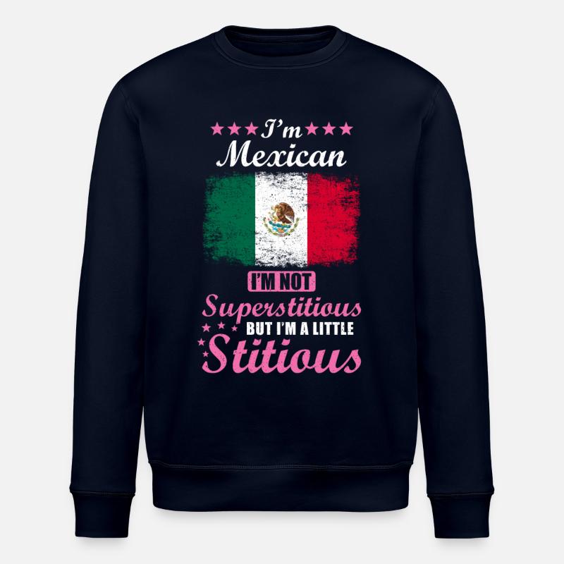 Cadeau mexicain Drôle Dire Mexique - Sweat bio ROLLER Stanley/Stella Unisexe - marine