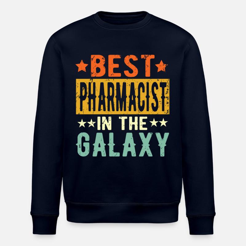 Best Pharmacist ever - Stanley/Stella ROLLER Unisex Organic Sweatshirt - navy