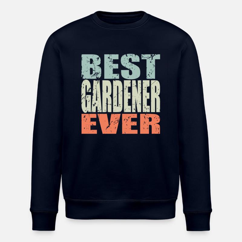 Meilleur jardinier jamais Gardener Gift - Sweat bio ROLLER Stanley/Stella Unisexe - marine
