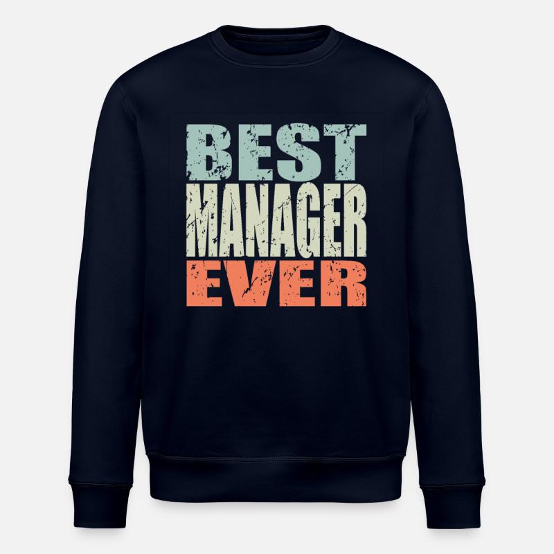Best Manager ever Manager Gift - Stanley/Stella ROLLER Unisex Organic Sweatshirt - navy