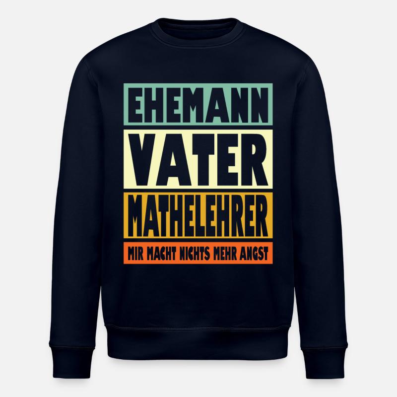 Mathelehrer Vater Ehemann Held - Stanley/Stella Unisex Bio-Sweatshirt ROLLER - Navy