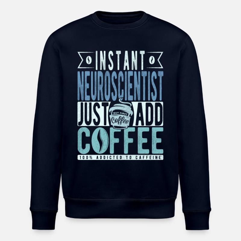 Neuroscientifique Café Dicton - Sweat bio ROLLER Stanley/Stella Unisexe - marine