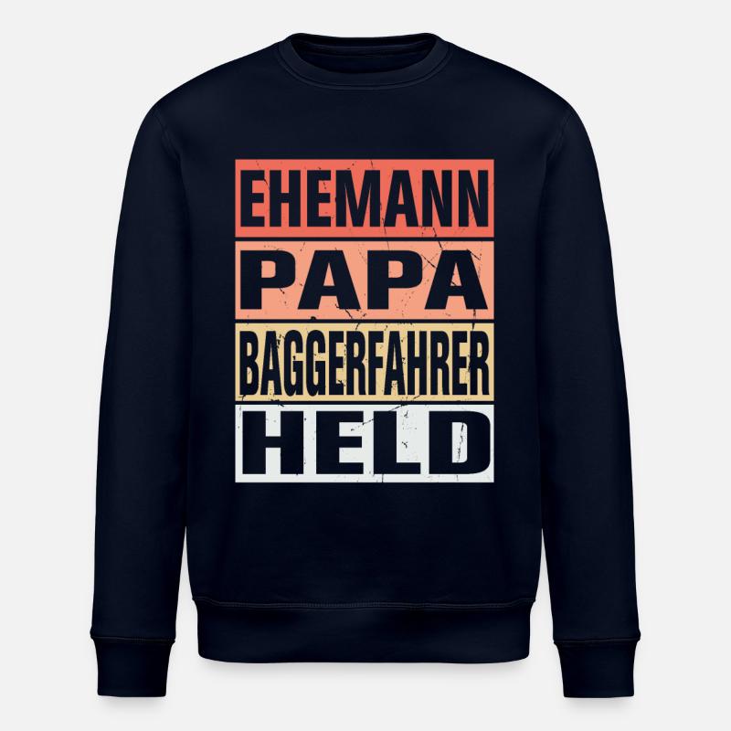 Baggerfahrer Vater Ehemann Held - Stanley/Stella Unisex Bio-Sweatshirt ROLLER - Navy