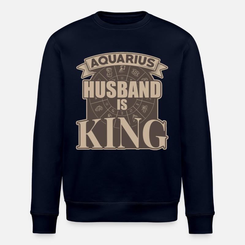 Aquarius husband is king - Stanley/Stella ROLLER Unisex Organic Sweatshirt - navy