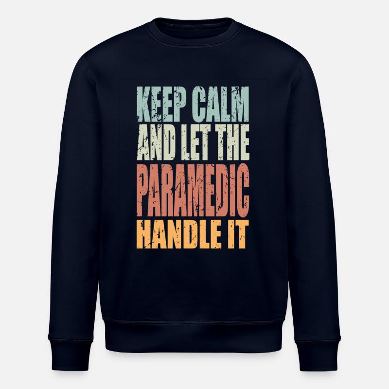 Keep Calm Paramedic Saying - Stanley/Stella ROLLER Unisex Organic Sweatshirt - navy