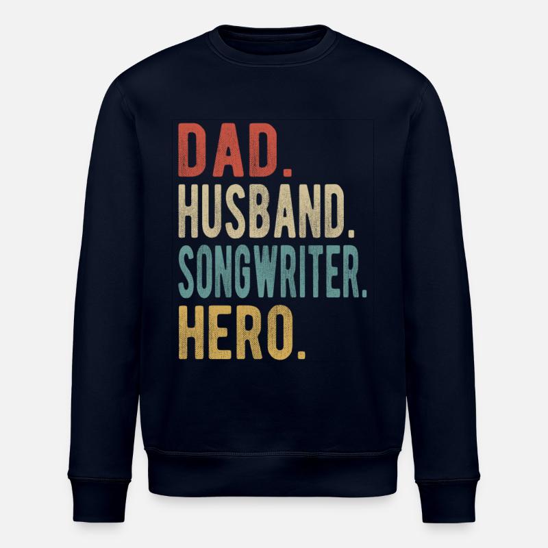 Auteur-compositeur Papa Husband Hero - Sweat bio ROLLER Stanley/Stella Unisexe - marine