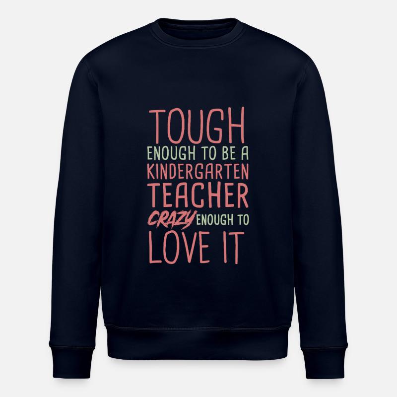 Enseignante de maternelle Crazy - Sweat bio ROLLER Stanley/Stella Unisexe - marine