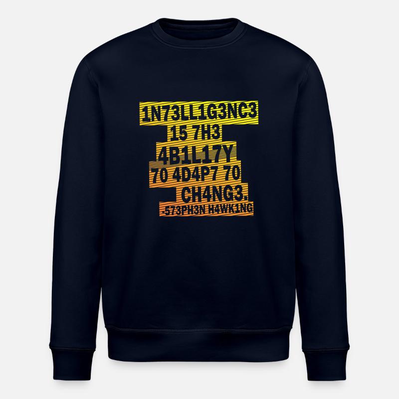 Stephen Hawking - Intelligence - Stanley/Stella ROLLER Unisex Organic Sweatshirt - navy