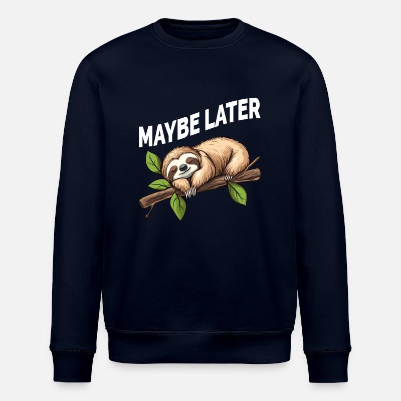 Funny Sloth Maybe Later - Stanley/Stella ROLLER Unisex Organic Sweatshirt - navy