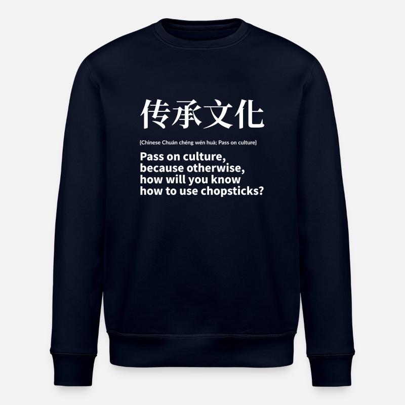 Chinesisch Spruch - Stanley/Stella Unisex Bio-Sweatshirt ROLLER - Navy