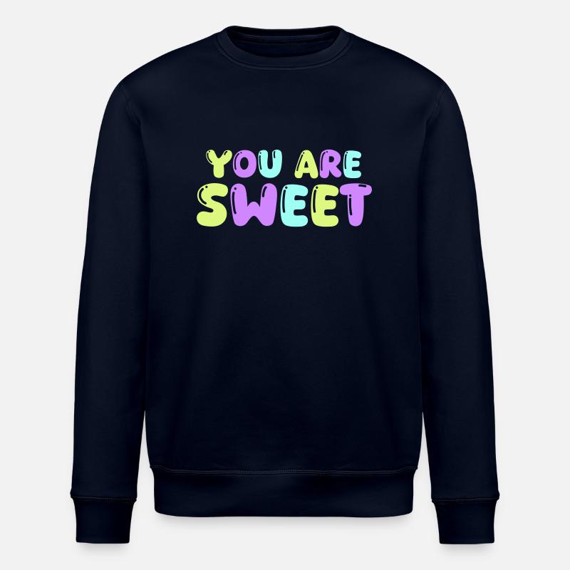 you are sweet - Stanley/Stella Unisex Bio-Sweatshirt ROLLER - Navy