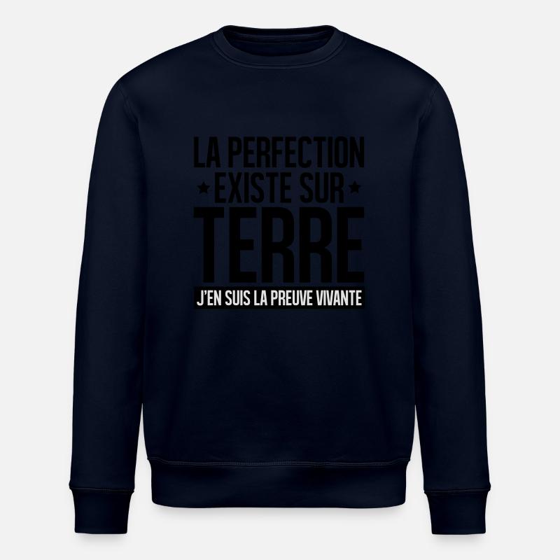 LA PERFECTION EXISTE SUR TERRE, - Sweat bio ROLLER Stanley/Stella Unisexe - marine
