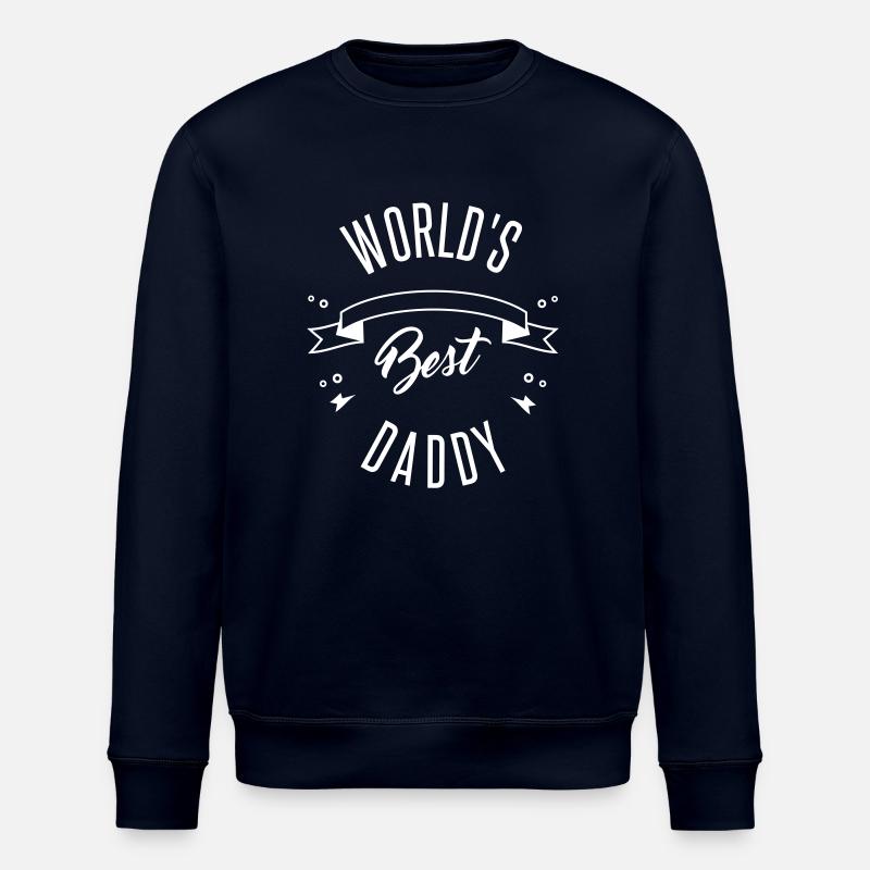 WORLD'S BEST DADDY - Sweat bio ROLLER Stanley/Stella Unisexe - marine