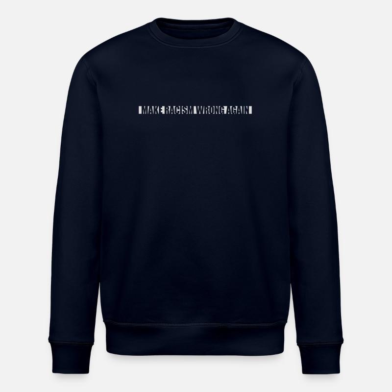 make racism wrong again - Stanley/Stella Unisex Bio-Sweatshirt ROLLER - Navy
