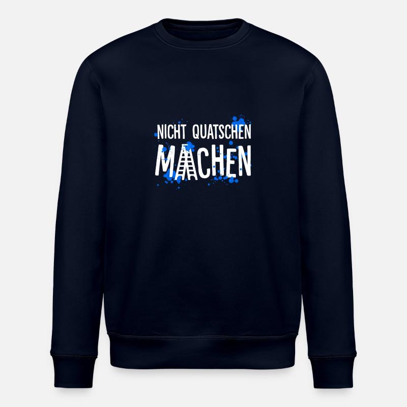 Nicht quatschen – Machen - Stanley/Stella Unisex Bio-Sweatshirt ROLLER - Navy