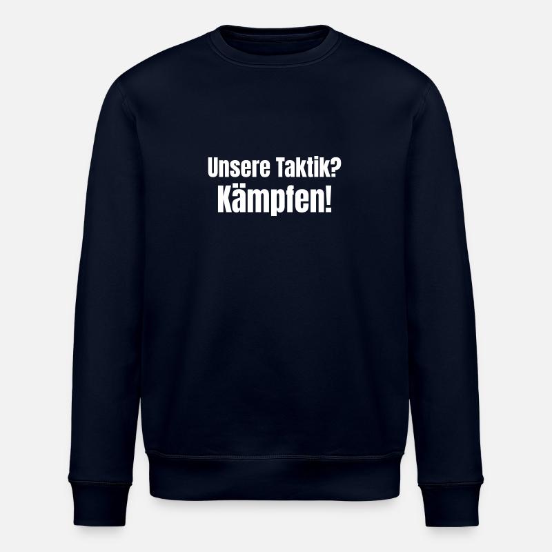 Notre tactique ? Se battre! - Sweat bio ROLLER Stanley/Stella Unisexe - marine