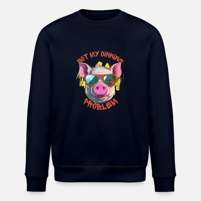 Not My Oinking Problem - Stanley/Stella ROLLER Unisex Organic Sweatshirt - navy