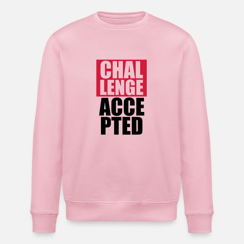 Cool Challenge Accepted texte Design - Sweat bio ROLLER Stanley/Stella Unisexe - rose pâle