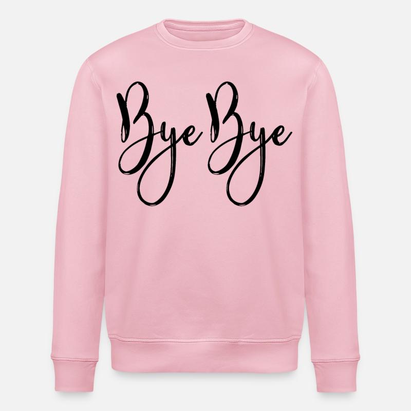 Bye bye - Sweat bio ROLLER Stanley/Stella Unisexe - rose pâle
