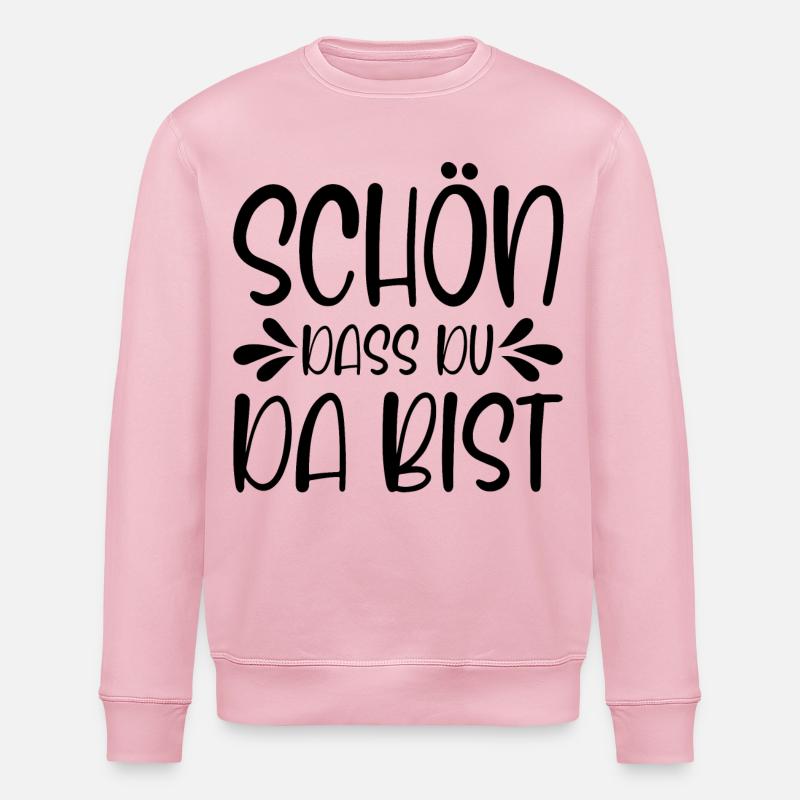 Schön dass du da bist - Stanley/Stella Unisex Bio-Sweatshirt ROLLER - Hellrosa