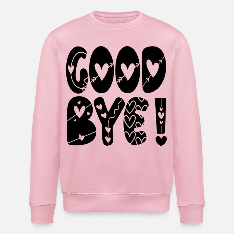 GOODBYE ABSCHIED - Stanley/Stella Unisex Bio-Sweatshirt ROLLER - Hellrosa