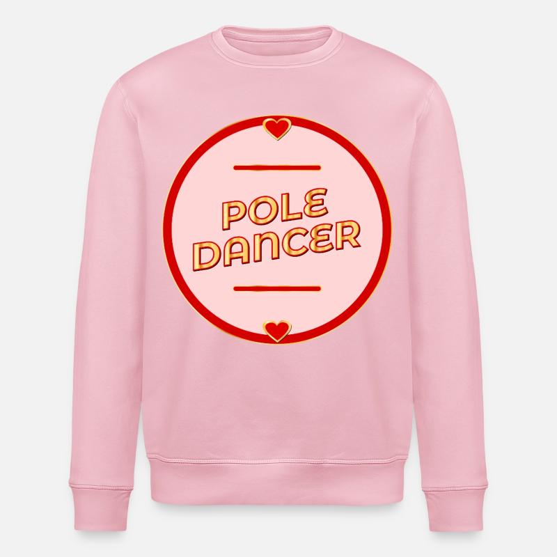 Pole Dance - Dancing - Stanley/Stella ROLLER Unisex Organic Sweatshirt - cotton pink