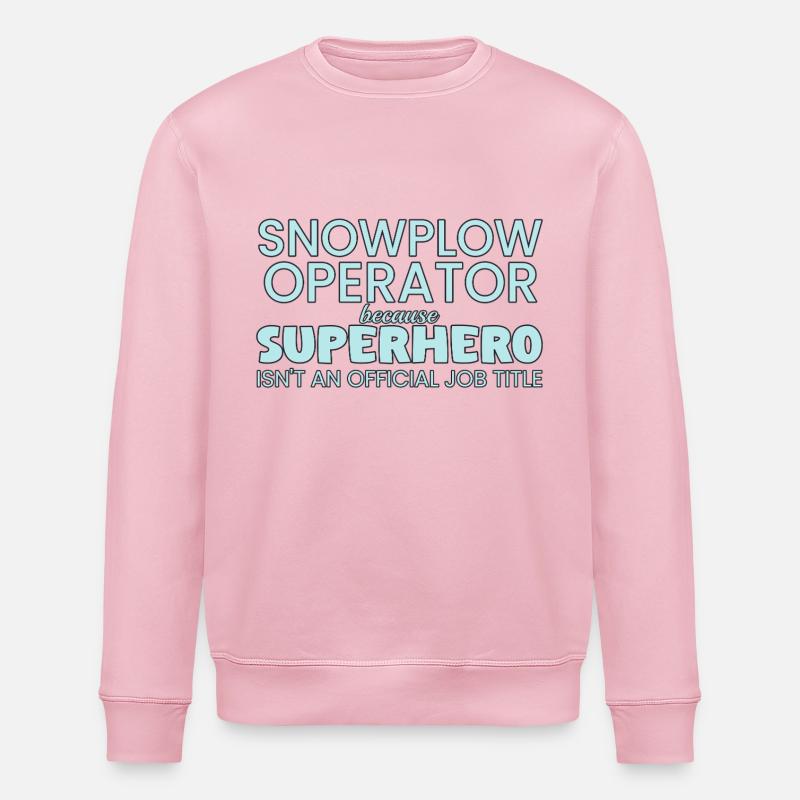 Snowplow Operator Superhero - Stanley/Stella ROLLER Unisex Organic Sweatshirt - cotton pink