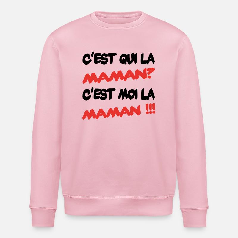 C'est qui la maman ? - Sweat bio ROLLER Stanley/Stella Unisexe - rose pâle