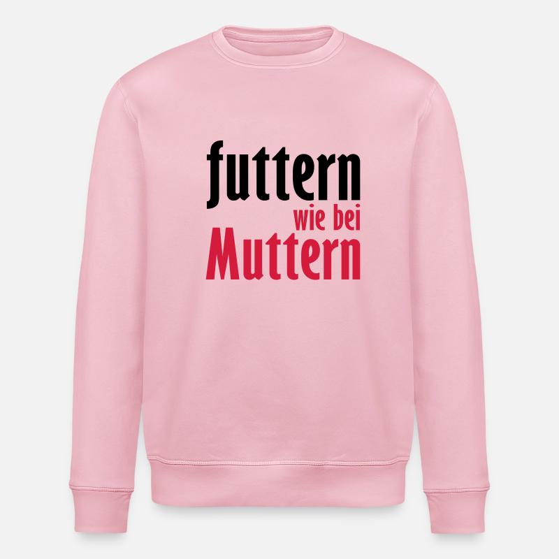 futtern wie bei muttern - Stanley/Stella Unisex Bio-Sweatshirt ROLLER - Hellrosa