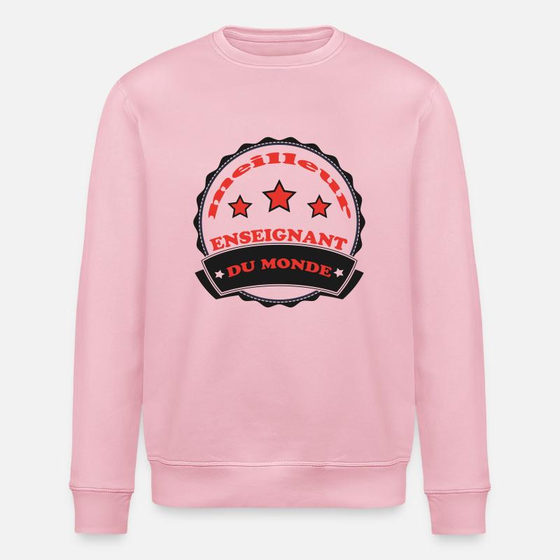 Meilleur ENSEIGNANT du monde - Sweat bio ROLLER Stanley/Stella Unisexe - rose pâle
