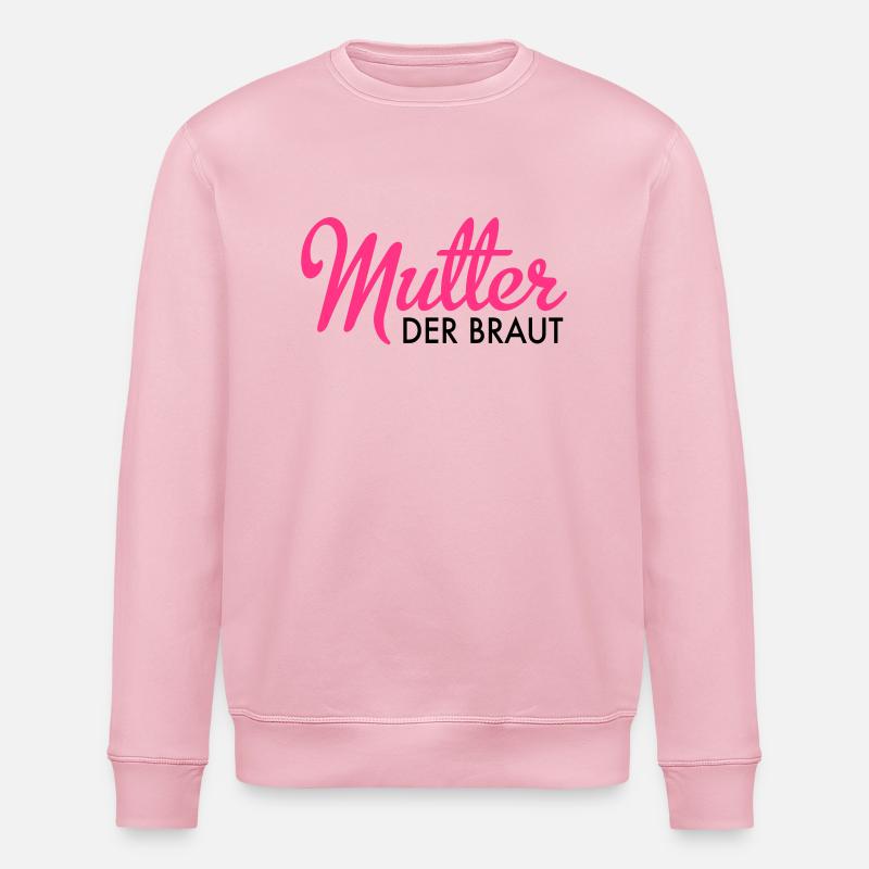 Mère de la mariée - Sweat bio ROLLER Stanley/Stella Unisexe - rose pâle