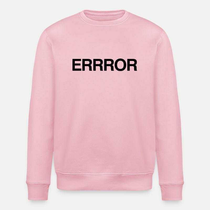 ERRROR - Stanley/Stella ROLLER Unisex Organic Sweatshirt - cotton pink