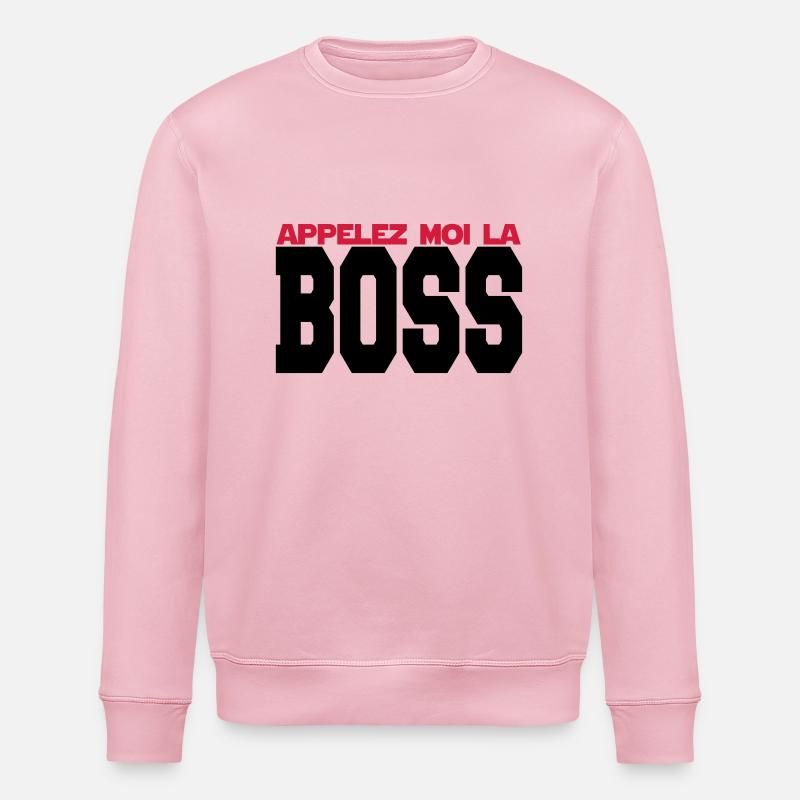 appelez moi la boss - Sweat bio ROLLER Stanley/Stella Unisexe - rose pâle