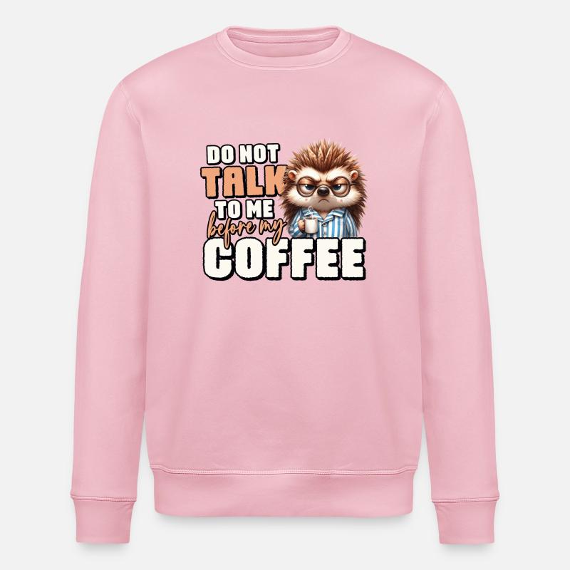 Grumpy hedgehog with coffee - Stanley/Stella ROLLER Unisex Organic Sweatshirt - cotton pink