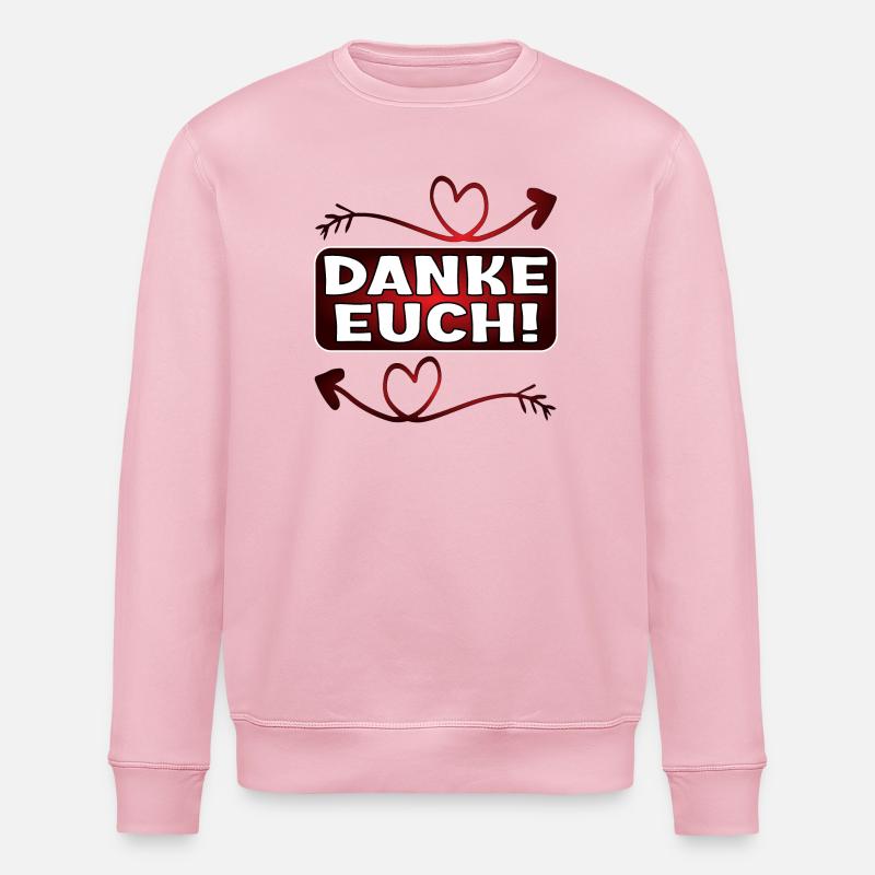 Dankeschön Geschenke - DANKE EUCH SPRÜCHE - Stanley/Stella Unisex Bio-Sweatshirt ROLLER - Hellrosa