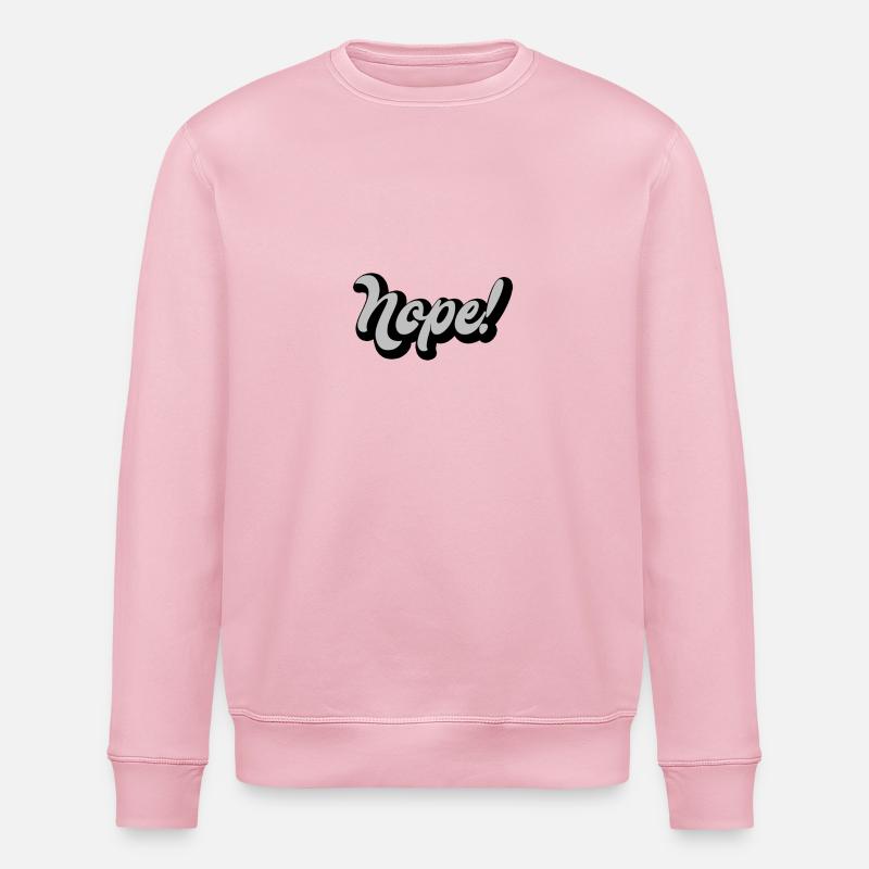 nope! - Stanley/Stella Unisex Bio-Sweatshirt ROLLER - Hellrosa