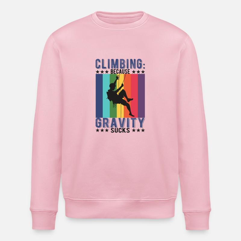 Climbing: Because gravity sucks - Stanley/Stella ROLLER Unisex Organic Sweatshirt - cotton pink