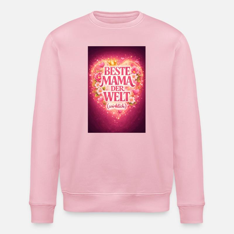 Beste Mama Der Welt Wirklich - Stanley/Stella Unisex Bio-Sweatshirt ROLLER - Hellrosa