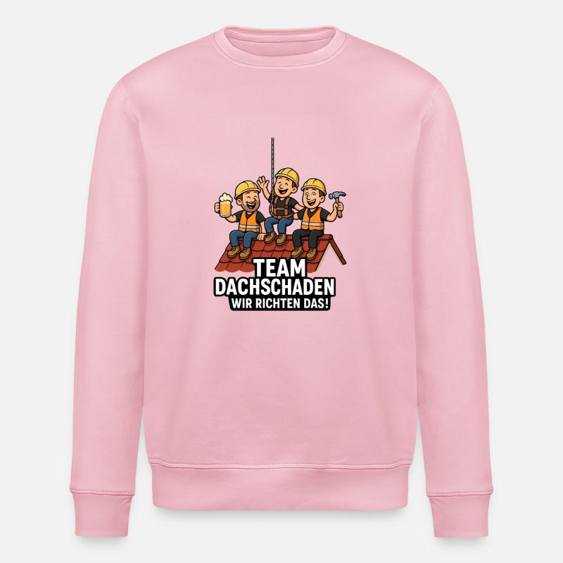 Team Dachschaden Dachdecker witzig - Stanley/Stella Unisex Bio-Sweatshirt ROLLER - Hellrosa