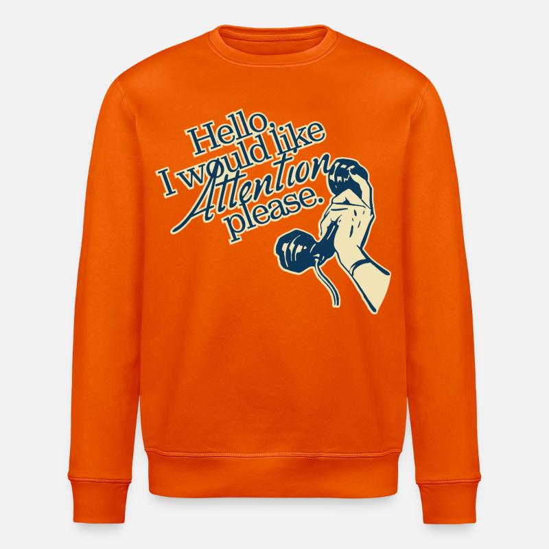 Hello, I Need Attention – Retro Statement - Stanley/Stella ROLLER Unisex Organic Sweatshirt - bright orange