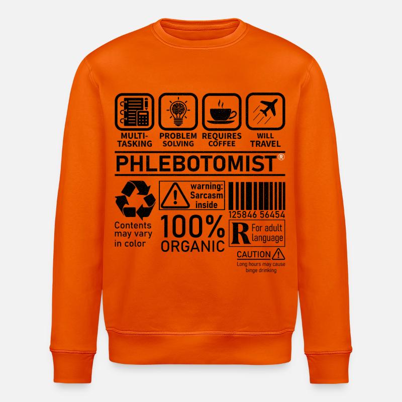 Phlebotomist multi tasking problem solving - Stanley/Stella ROLLER Unisex Organic Sweatshirt - bright orange