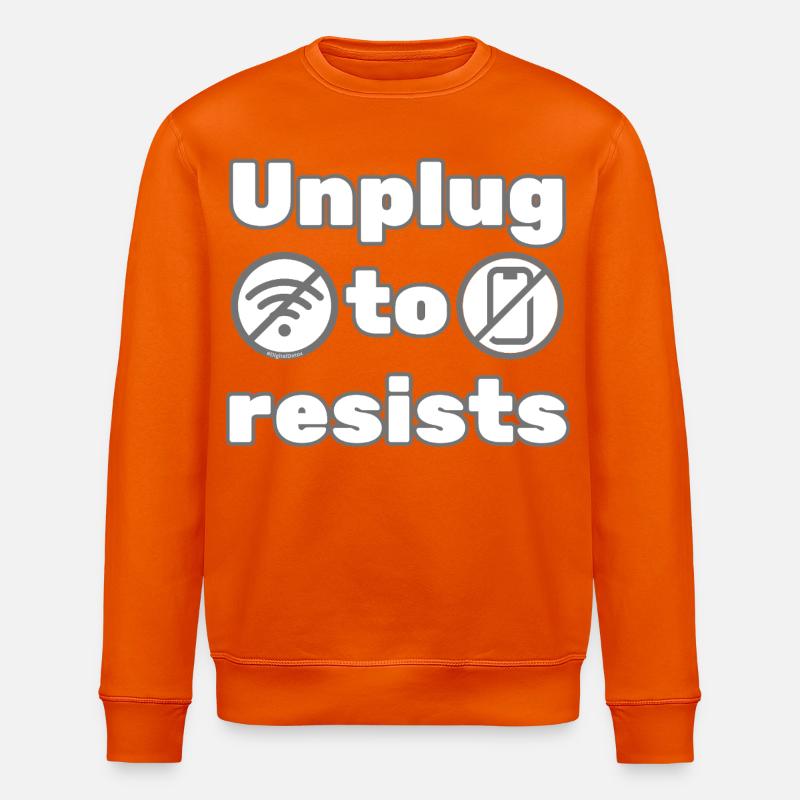 Débranchez-vous pour résister – DigitalDetox Statement Design - Sweat bio ROLLER Stanley/Stella Unisexe - orange profond