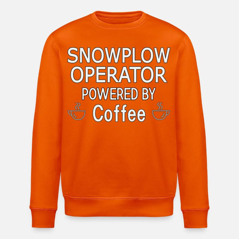 Snowplow Operator Powered Coffee Schneepflugfahrer - Stanley/Stella Unisex Bio-Sweatshirt ROLLER - Tieforange