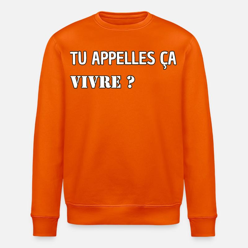 Du nennst es leben? - Stanley/Stella Unisex Bio-Sweatshirt ROLLER - Tieforange