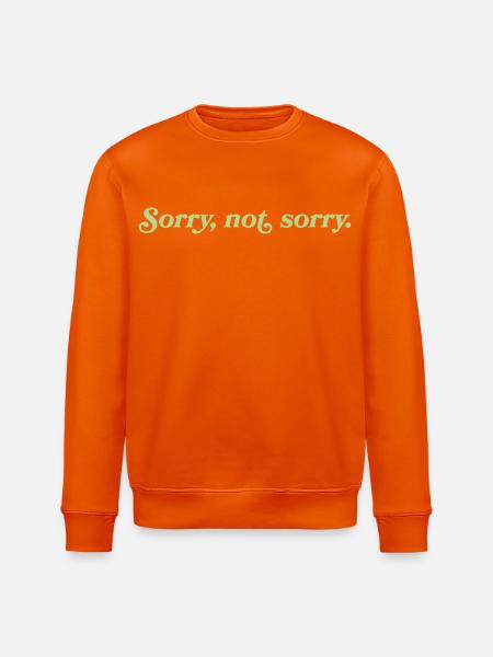 Désolé, pas désolé – Cheeky Attitude - Sweat bio ROLLER Stanley/Stella Unisexe - orange profond