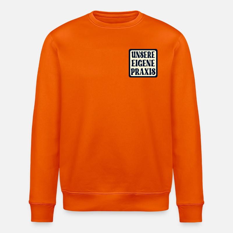 SCHILD PRAXIS ERÖFFNUNG TEAM SPRÜCHE - Stanley/Stella Unisex Bio-Sweatshirt ROLLER - Tieforange