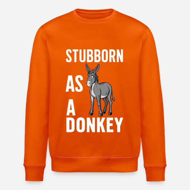 Stubborn as a Donkey - Stanley/Stella Unisex Bio-Sweatshirt ROLLER - Tieforange