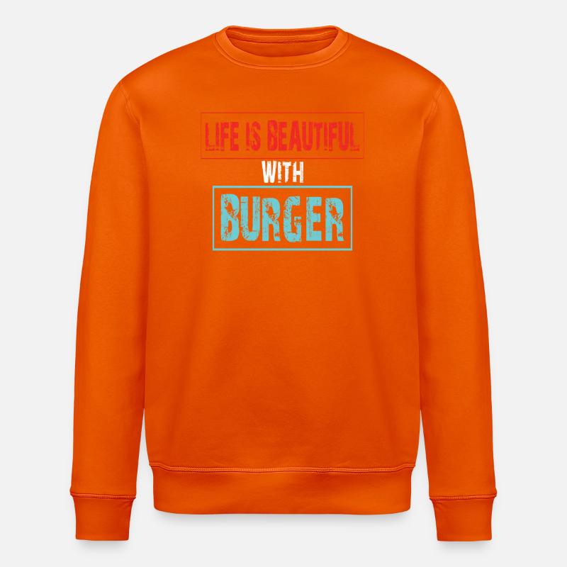 Lebensfreude mit Burger Spruch - Stanley/Stella Unisex Bio-Sweatshirt ROLLER - Tieforange