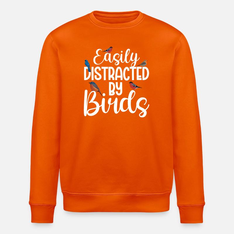 Easily Distracted by Birds - Stanley/Stella ROLLER Unisex Organic Sweatshirt - bright orange